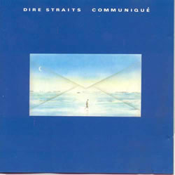 Dire Straits - Communique Dire Straits - Communique