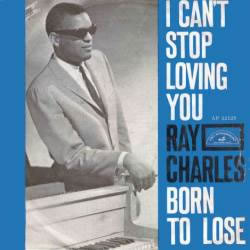 Ray Charles - I Can't Stop Loving You
