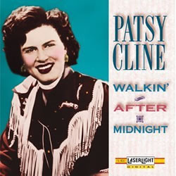 Patsy Cline - Walkin' After Midnight