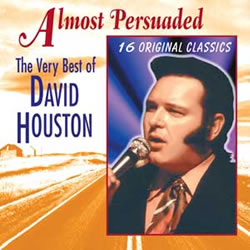 David Houston - Almost Persuaded