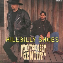 Montgomery Gentry - Hillbilly Shoes