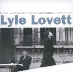 Lyle Lovett - Skinny Legs