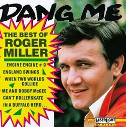 Roger Miller - Dang Me