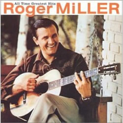 Roger Miller - You Can't Rollerskate In A Buffalo Herd