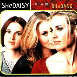 SHeDAISY - This Woman Needs