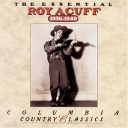 Roy Acuff - Great Speckled Bird