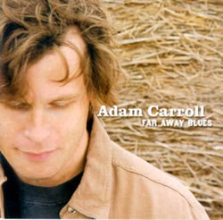 Adam Carroll - Caine River Blues