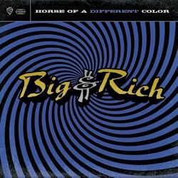 Big & Rich - Deadwood Mountain